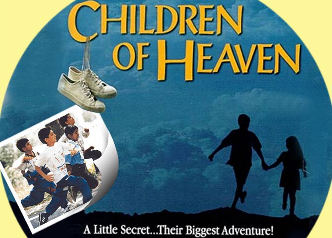 Дети небес. Children of Heaven.