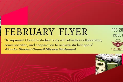 Candor International School Student Council - February Flyer