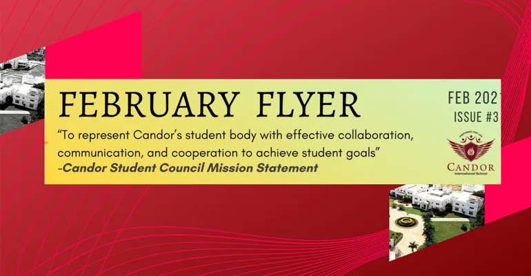 Candor International School Student Council - February Flyer