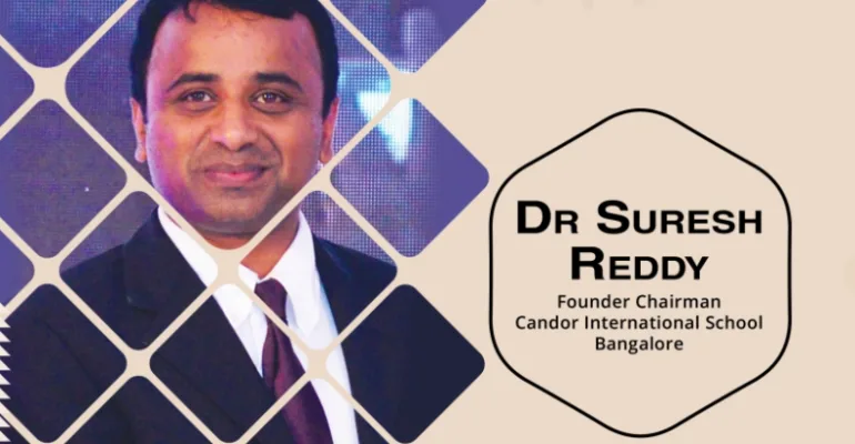 Educationtoday special report about dr. Suresh Reddy